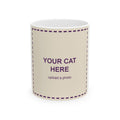 Custom photo mug: your cat's photo goes here